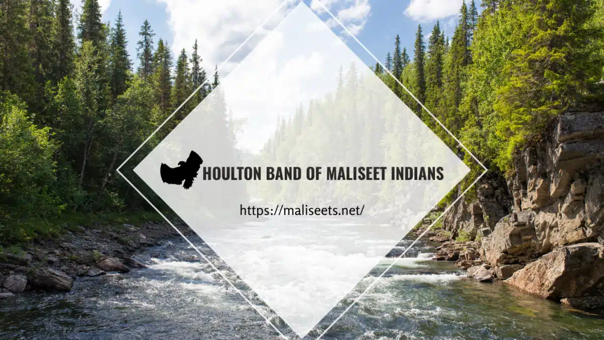 Houlton Band of Maliseet Indians